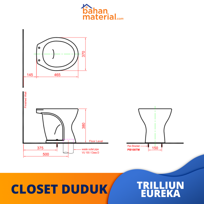 CLOSET DUDUK SIRAM TRILLLIUN EUREKA